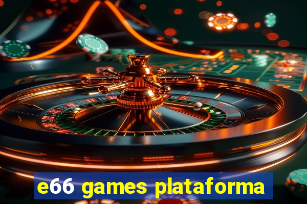 e66 games plataforma